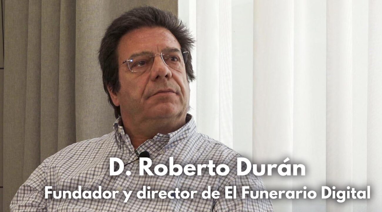 Esquelas.es | Roberto Durn, director-fundador de El Funerario Digital deja su cargo y abandona el diario