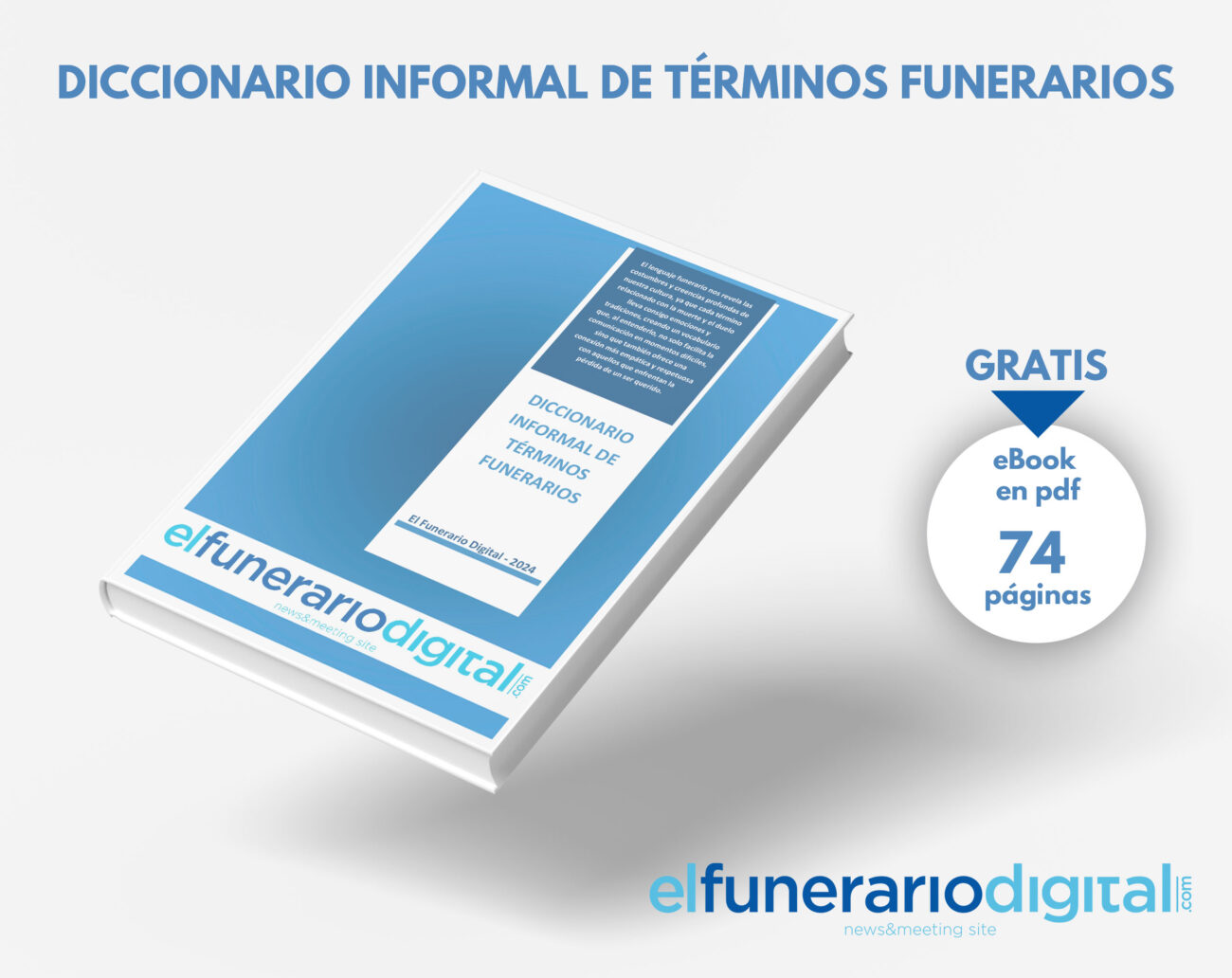 Esquelas.es | El Funerario Digital te regala un Diccionario Funerario con ms de 70 pginas